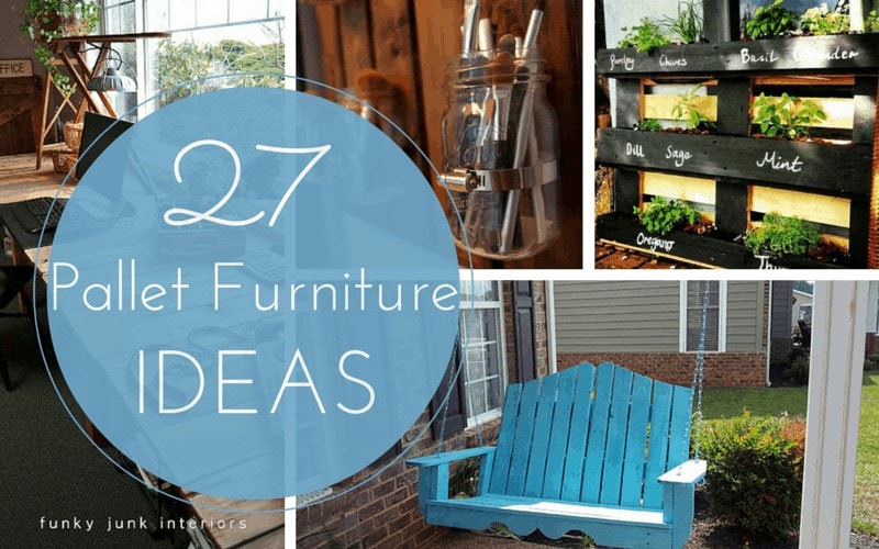27 Cheap Pallet Furniture Ideas
