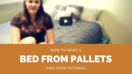 How to make a bed from pallets