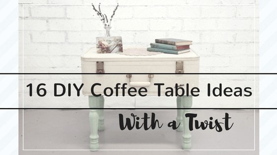 DIY Coffee Table Ideas