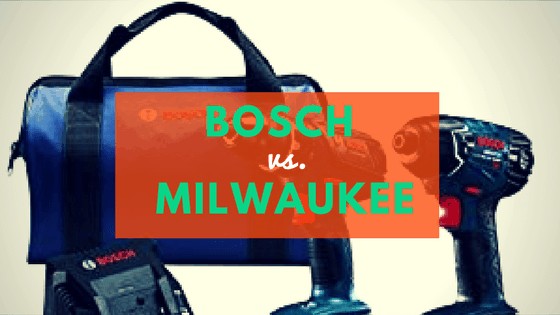 Bosch vs. Milwaukee