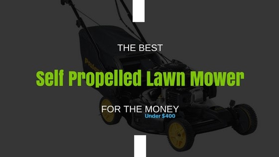 the best self propelled lawn mower