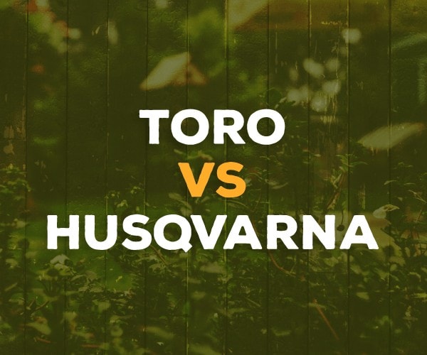 Toro vs. Husqvarna