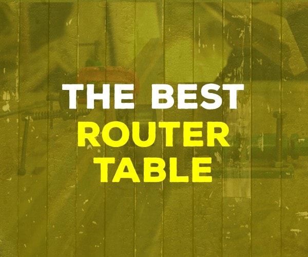 best router table