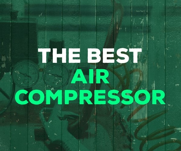 Best Air Compressor