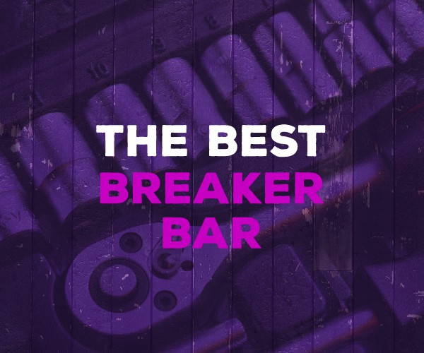 best breaker bar