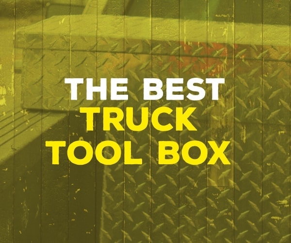 best truck tool box