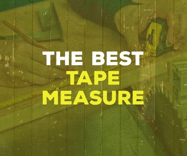 best tape measure