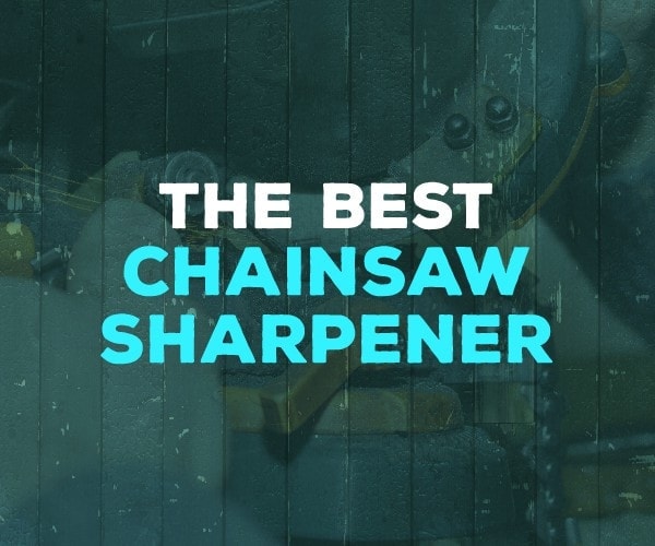 best chainsaw sharpener