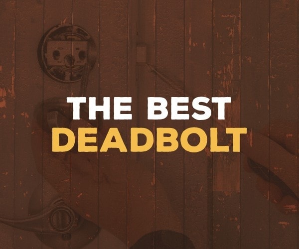 best deadbolt