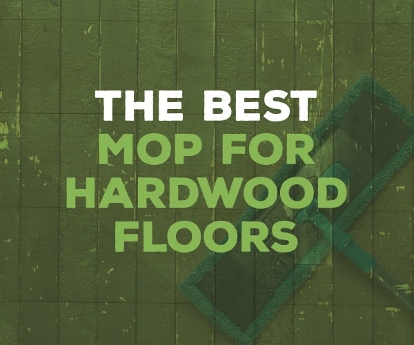 best mop for hardwood floors
