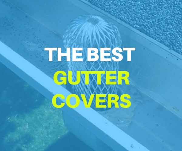 best gutter covers