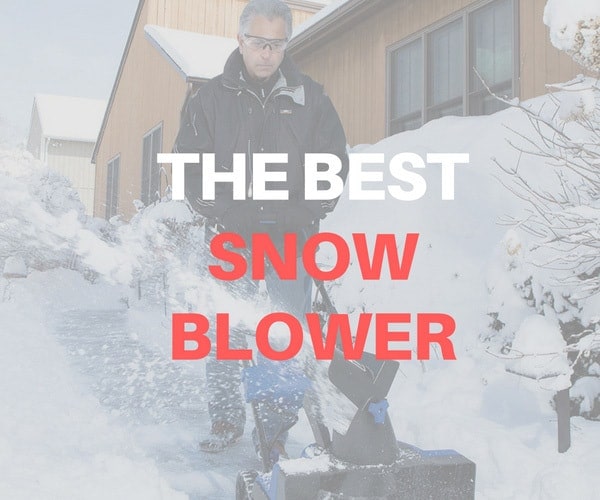 best snow blower