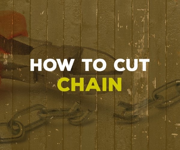 how to cut chain