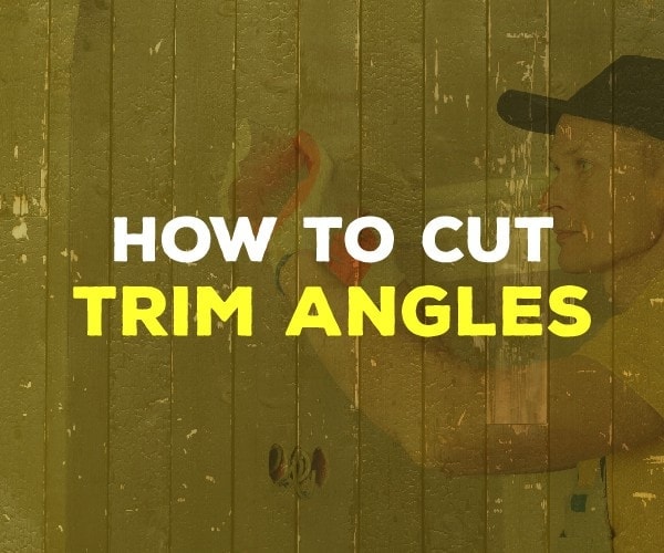 how to cut trim angles