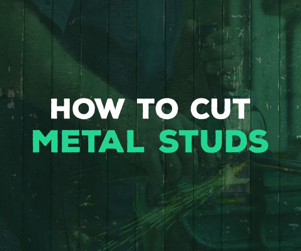 how to cut metal studs