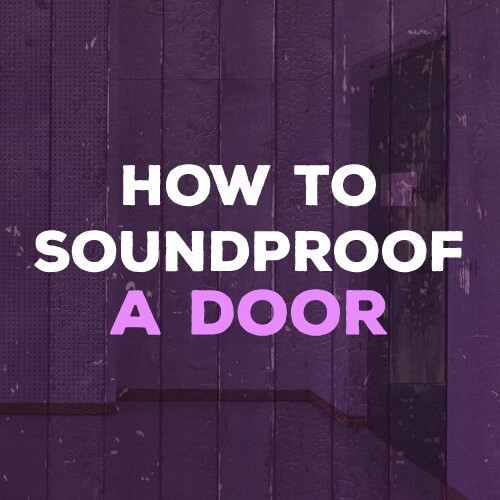 how to soundproof a door
