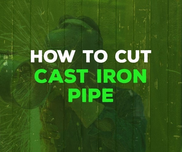 how to cut cast iron pipe