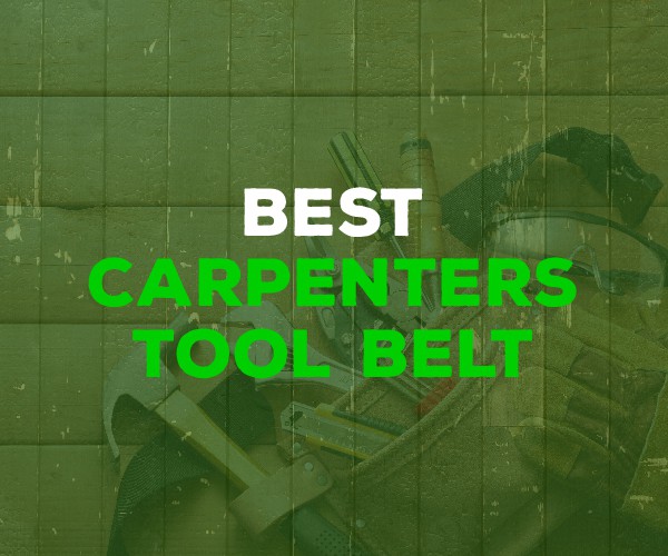 best carpenter's tool belt