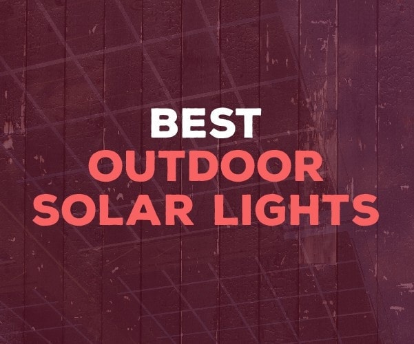 Best Outdoor Solar Lights