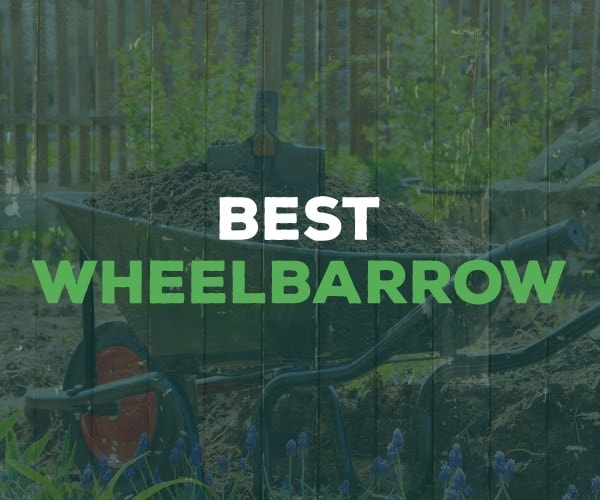 best wheelbarrow