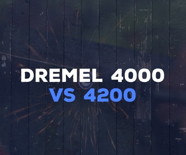 Dremel 4000 vs Dremel 4200