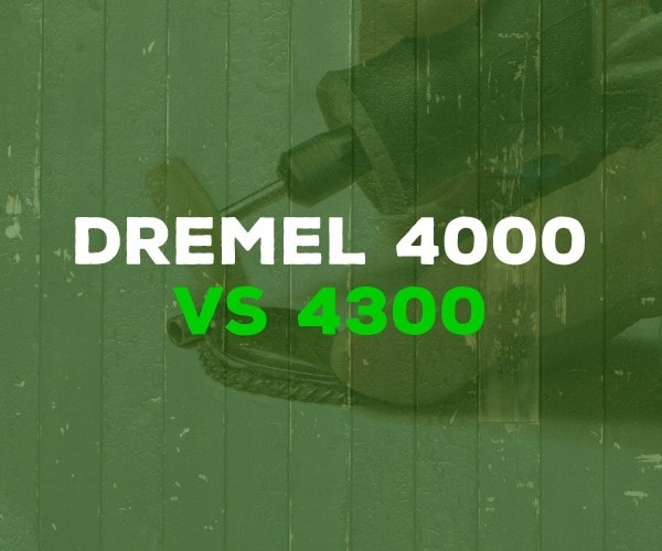 Dremel 4000 vs Dremel 4300