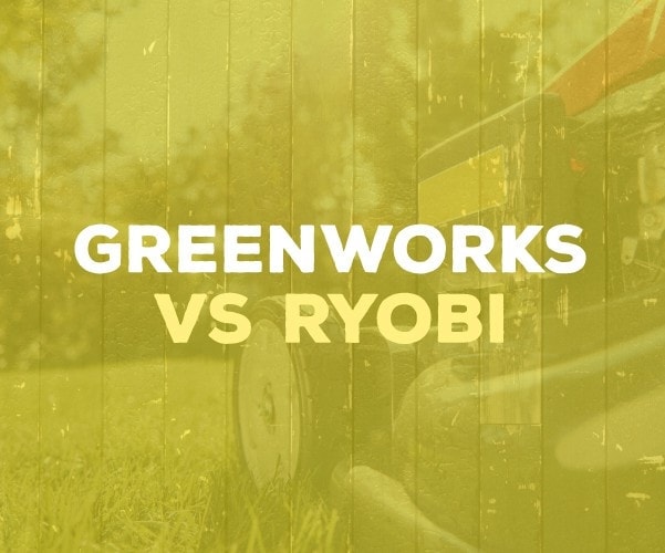 Greenworks vs Ryobi