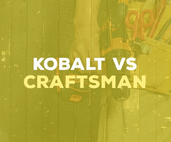 Kobalt vs Craftsman