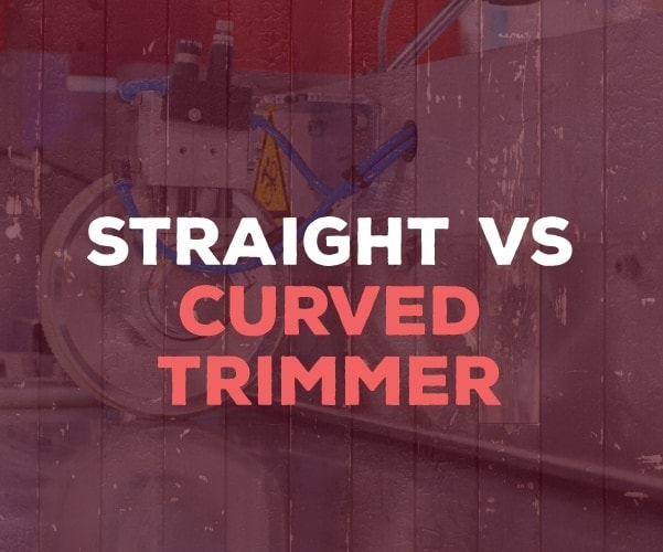 Straight vs Curved Trimmer
