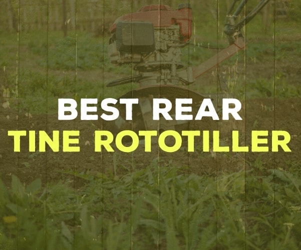 Best Rear Tine Rototiller