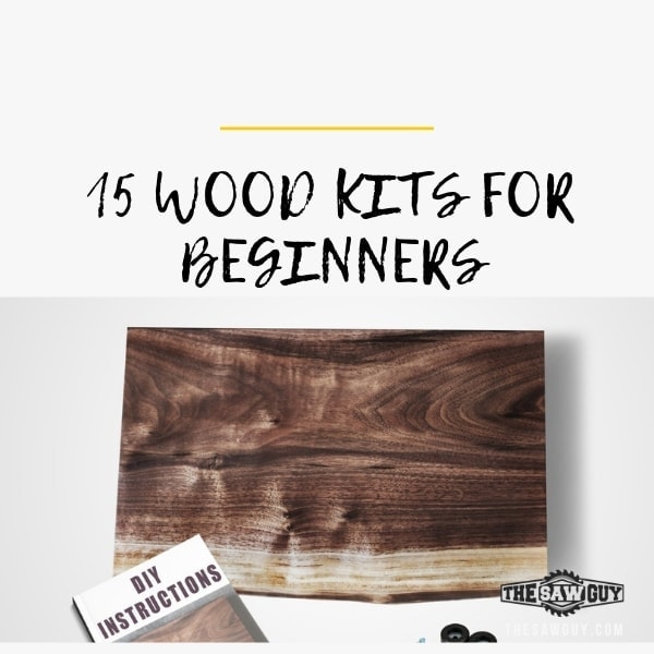 15 Awesome Diy Wood Kits For Beginners The Saw Guy