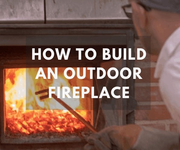 how to build an outdoor fireplace