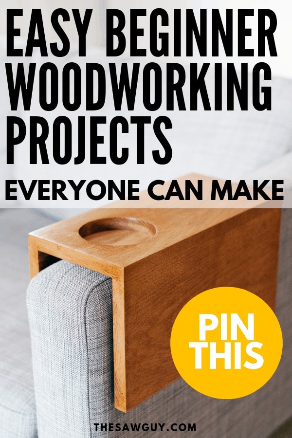 22 Insanely Simple Beginner Woodworking Projects - Reality Daydream
