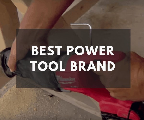 best power tool brand