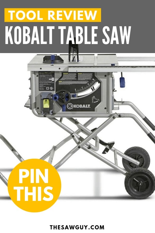 Kobalt Table Saw Pinterest Image