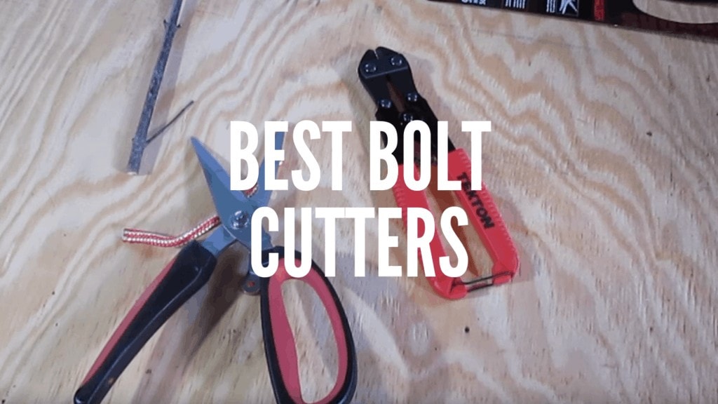 Best bolt cutters