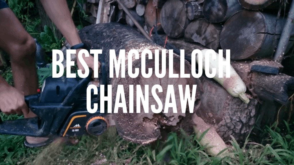Best McCulloch Chainsaw