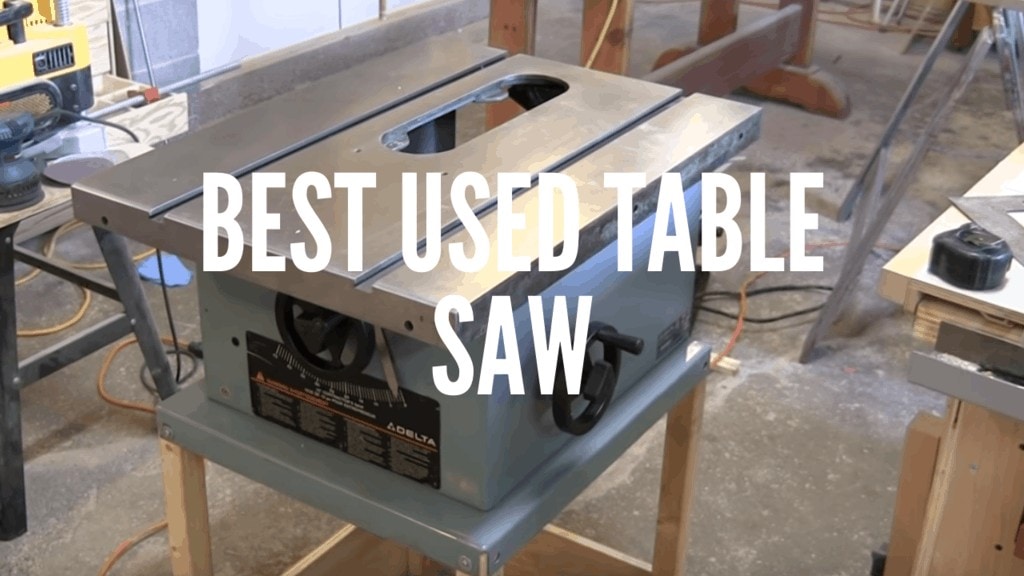 Used Table Saw