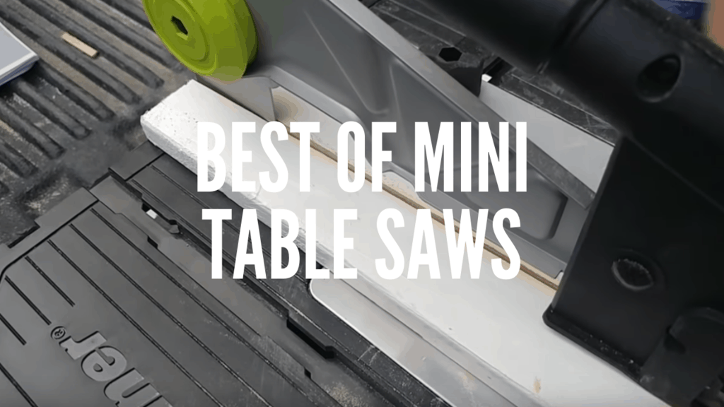 The Best of Mini Table Saws 2020 The Saw Guy