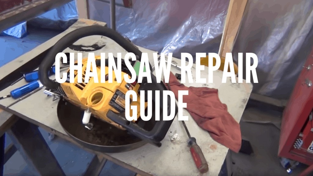 Chainsaw Repair Guide