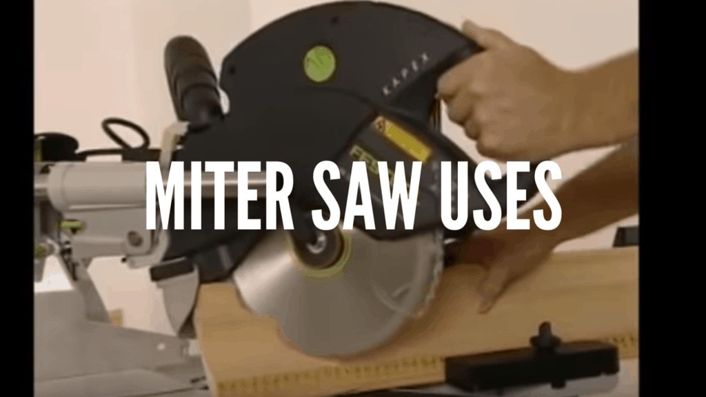 Miter Saw Uses