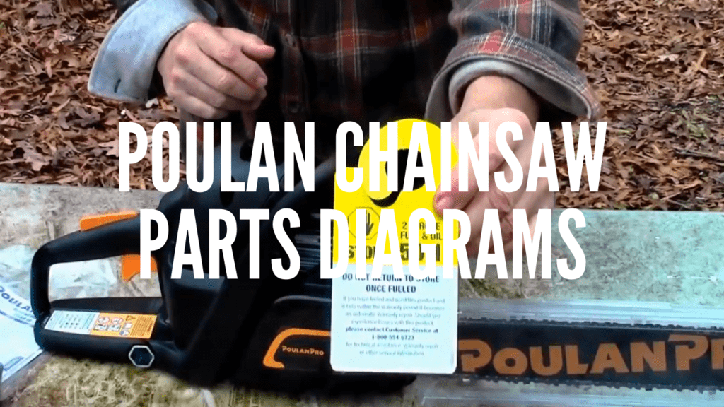 Poulan Chainsaw Parts Diagrams