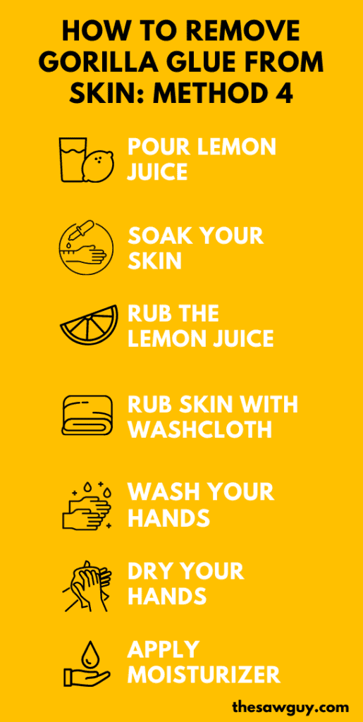 How to Remove Gorilla Glue from Skin Method 4 Infographic